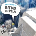 Ritmo Du Vela - Up To The Sky (Original Mix)