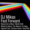 Mikas - Fast Forward (Manuel De La Mare Remix)