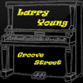 Larry Young - Groove Street