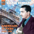 REINHARDT, Django: Americans in Paris (1935-1937) [Reinhardt, Vol. 7]