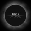 Ralph C - On My Way (Original Mix)