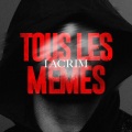 Tous les mêmes (Explicit)