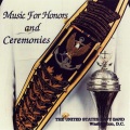 UNITED STATES NAVY BAND: Music for Honors and Ceremonies