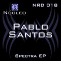 Pablo Santos - Spectra (Original Mix)