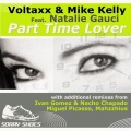 Voltaxx、Mike Kelly、Natalie Gauci - Part Time Lover (Original Edit)