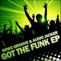 Audio Jacker、How2 Groove - Ya Feet (Original Mix)