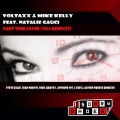 Voltaxx、Mike Kelly、Natalie Gauci - Part Time Lover (Steve Kauf Remix)