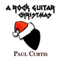 Paul Curtis - Christmas Marches On