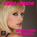 Kristina Korvin - Ciao Adios