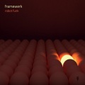 Framewerk - Robot Funk (Phuture Phunk Remix)