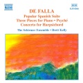 FALLA: Popular Spanish Suite / Piano Pieces / Harpsichord Concerto