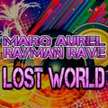 Marq Aurel、Rayman Rave - Lost World (HandsUp Edit)