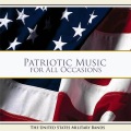 UNITED STATES MILITARY BANDS: Patriotic Music for all Occasions