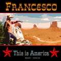 Francesco - This is America - Mustang Mix