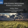 VAUGHAN WILLIAMS, R.: Piano Concerto / The Wasps / English Folk Song Suite / The Running Set (Wass, Royal Liverpool Philharmonic, Judd)