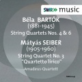 BARTÓK, B.: String Quartets Nos. 4 and 6 / SEIBER, M.: String Quartet No. 3