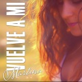 Martina - Vuelve a Mí