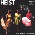 Heist - If