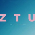 Ztu - You Are My Weakness