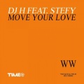 Stefy、DJ H - Move Your Love