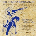 Leif Strand、Claes Rosendahl、Leif Strand Chamber Choir - Glad dig, du Kristi brud