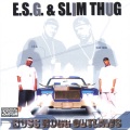 E.S.G.、Slim Thug、HAWK、H.A.W.K. - Watch Out!