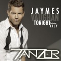 Tanzer、Jaymes Vaughan、Lily - Tonight (feat. Lily)