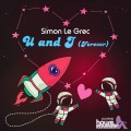 Simon Le Grec - U and I (Sax Mix)(Remix)