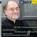 TCHAIKOVSKY, P.: Symphony No. 5 / The Nutcracker Suite (South West German Radio Symphony, Norrington)