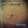 Craig Hughes - Babe I'm Going Nowhere