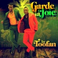 Toofan - Garde La Joie