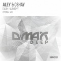 Aley & Oshay、Aley、Oshay - Dark Harmony (Original Mix)