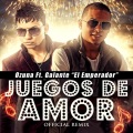 Juegos de Amor (feat. Galante El Emperador)(Remix)