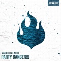 Makasi、Nicci - Party Banger (Original Mix)