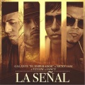 La Señal (feat. Nicky Jam Yeyow & Jancy)