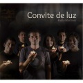 Pablo Martinez - Convite de Luz
