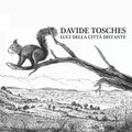 Davide Tosches - Il primo giorno d'estate
