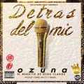 Detras del Mic (Explicit)