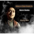 Sachin Sharma - Badan Ke Dono Kinaro Se