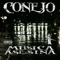 Conejo - Todos Quieren Venganza