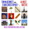 Tom McDermott、Evan Christopher - Tango Ambiguo