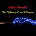 Like Lightning from a Shotgun