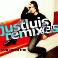 Just Luis - You Need Me - Paco Rincon Remix Radio Edit