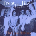 treat her right - Love Me