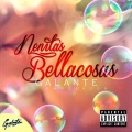 Galante el Emperador - Nenitas Bellacosas (Explicit)