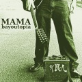 Mama、Leonomadic - Papa Was a Ghetto Star