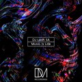 Thulani Khumalo、DJ Lesh SA - Music Is Life