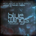 High Above、BLUEWINGS - Ladder To The Sky (Original Mix)