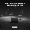 Vintage Culture、Felguk、Le Dib - Monday