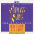 SCHUMANN, R.: Dichterliebe / BRAHMS, J.: 4 Ernste Gesange (Hynninen, Gothoni)
